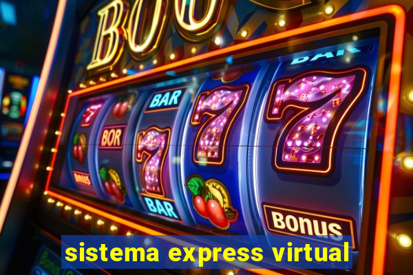 sistema express virtual